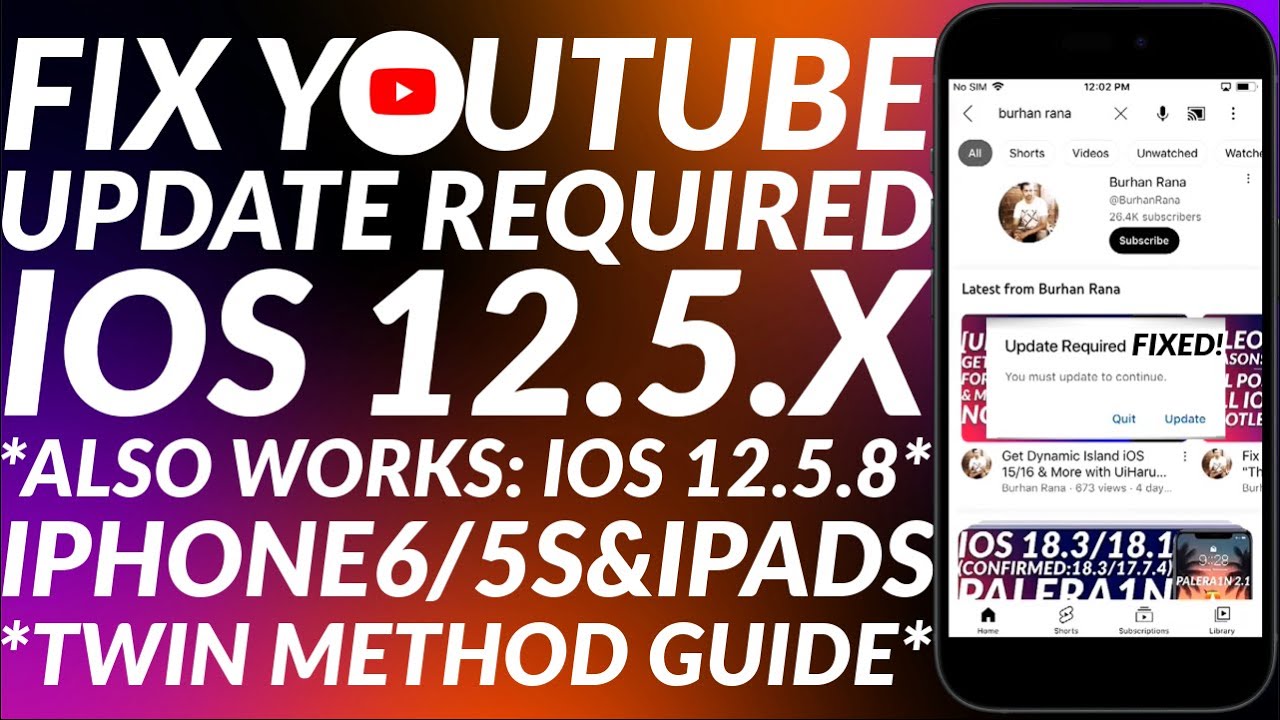 [ALTERNATE] Fix YouTube Update Required iOS 12.5.8/12.5.7 |Fix YouTube iOS 12.5.8/12.5.7 | 2 Methods