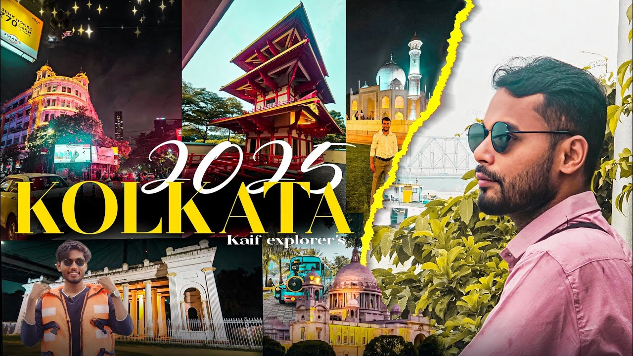 Kolkata Tour Plan 2025 | Kolkata Tourist Places | Place to visit in Kolkata | Kolkata Tour Guide