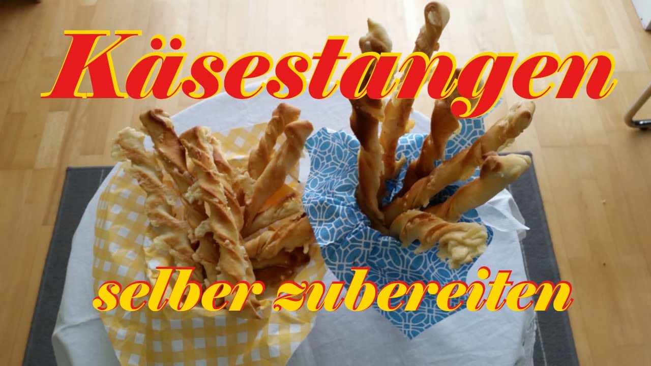 Käsestangen, den knusprigen Snack selber herstellen