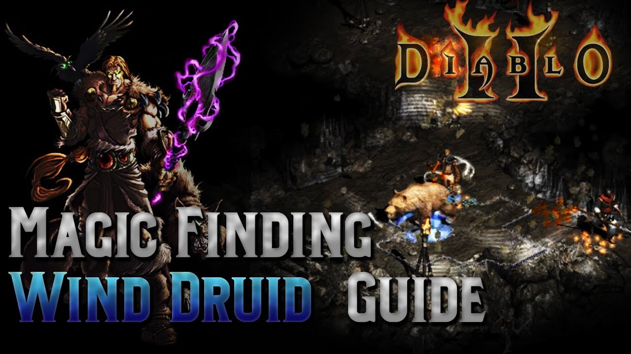 Diablo 2 - MF Wind Druid - In Depth - Pit Farmer