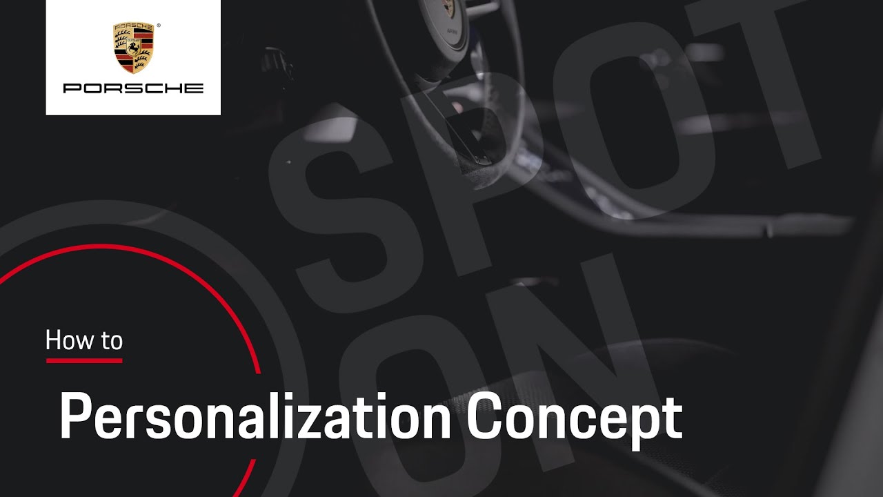 How to personalize your Porsche | Tutorial | Spot On