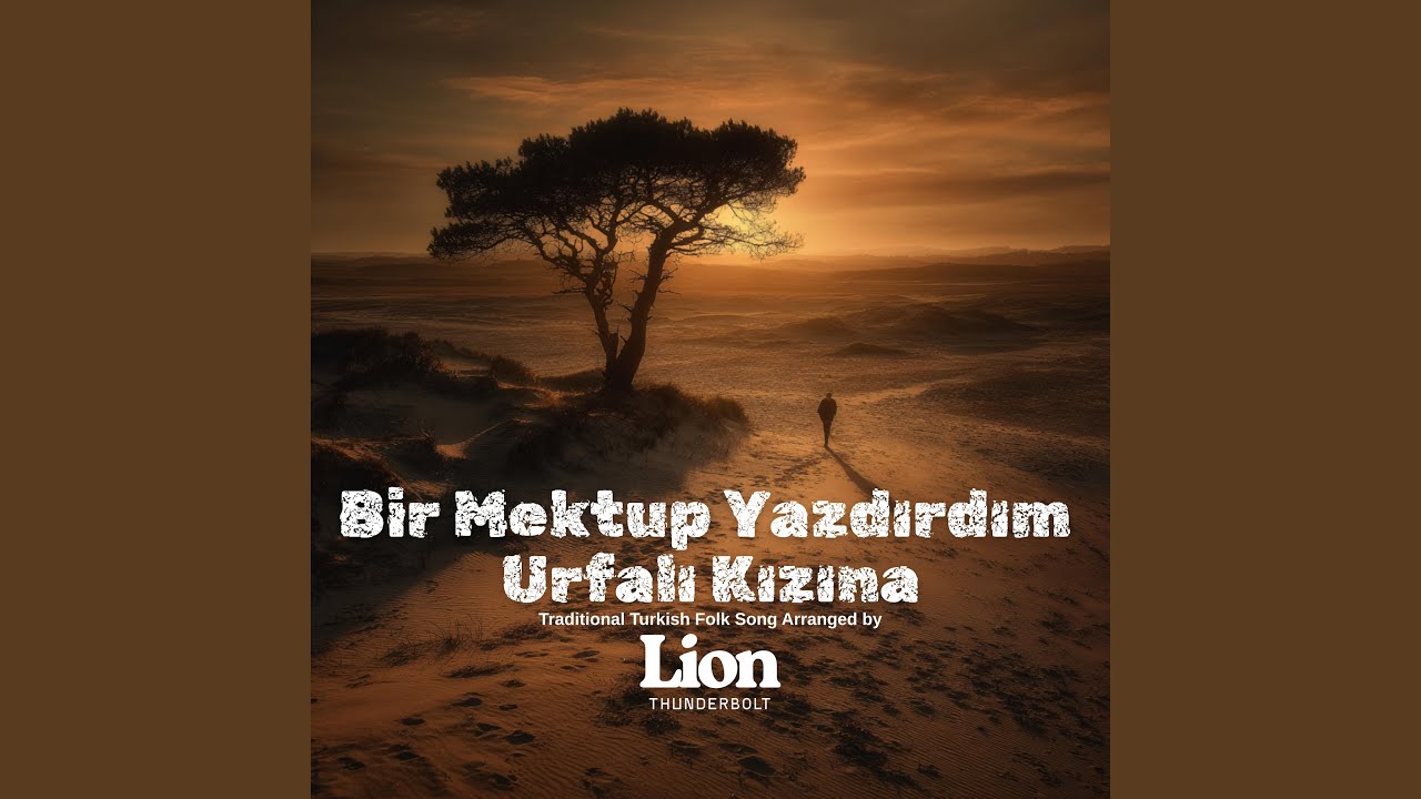 Bir Mektup Yazdırdım Urfalı Kızına