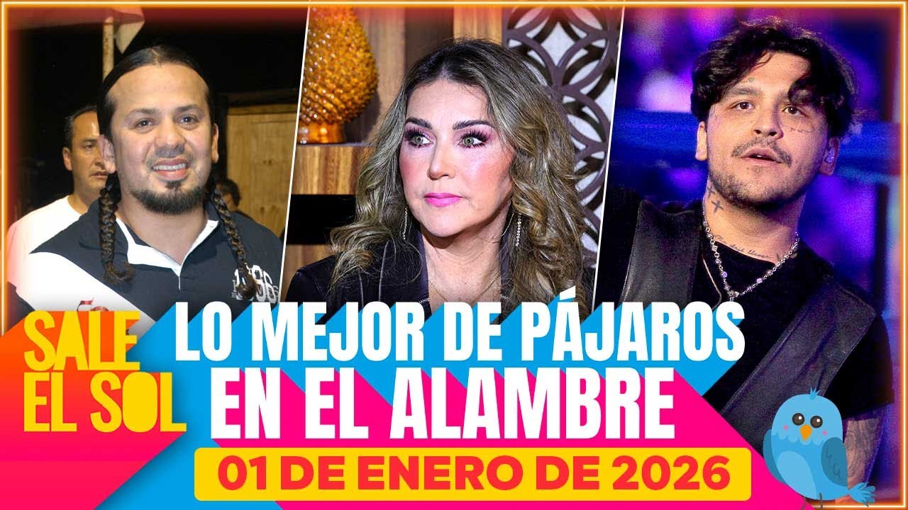 ¡Las DEMANDAS que siguen en proceso este 2026! | Lo Mejor de Pájaros |  Sale el Sol  01/01/26