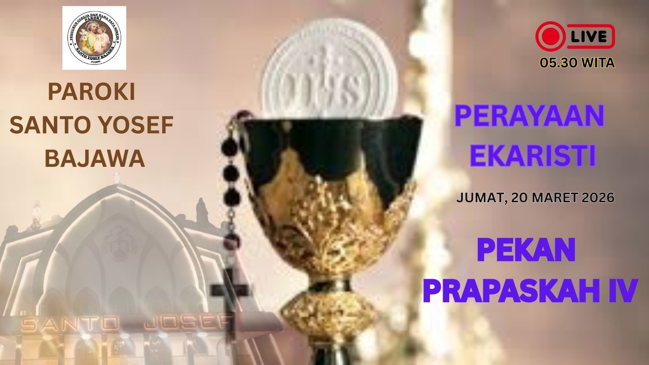 MISA HARIAN, JUMAT 20 MARET 2026 - 5.30 WITA