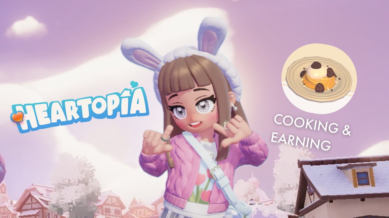 HEARTOPIA: Cooking & Earning | level 17 | Cozy Gaming 