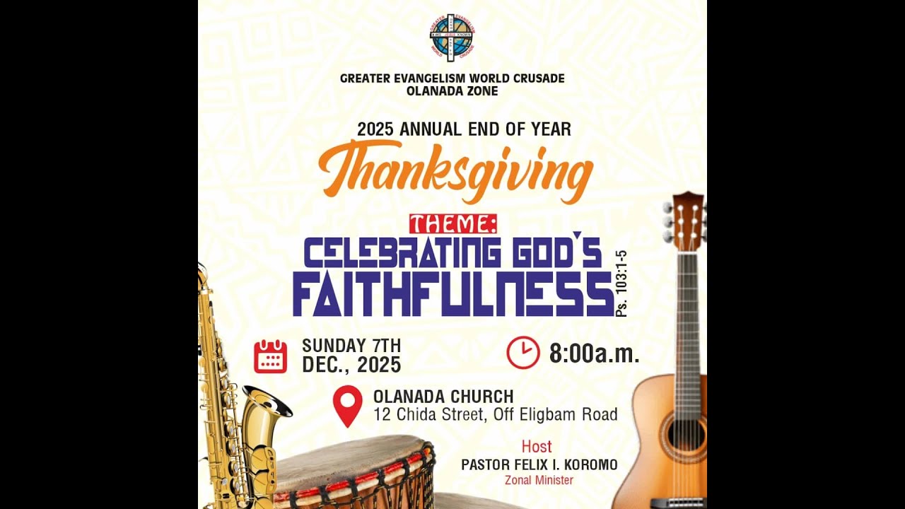 GEWC - Olanada Zonal Thanksgiving Service Live Stream (Main Service)  - 7/12/2025