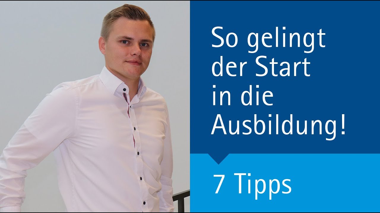 7 Tipps für deinen Ausbildungsbeginn