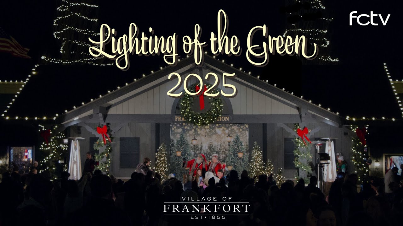 The Village of Frankfort 2025 Lighting of the Green