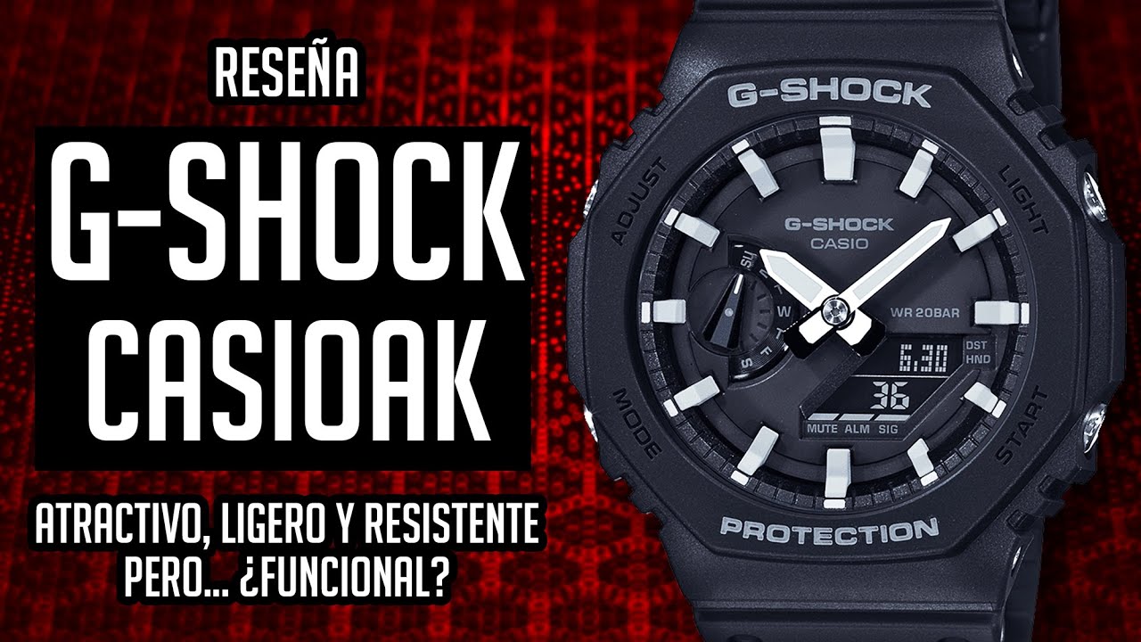 Reseña CASIO G-SHOCK GA2100: El CasiOak Promete Pero... ¿Es Lo Que Parece? - Ligero y Resistente
