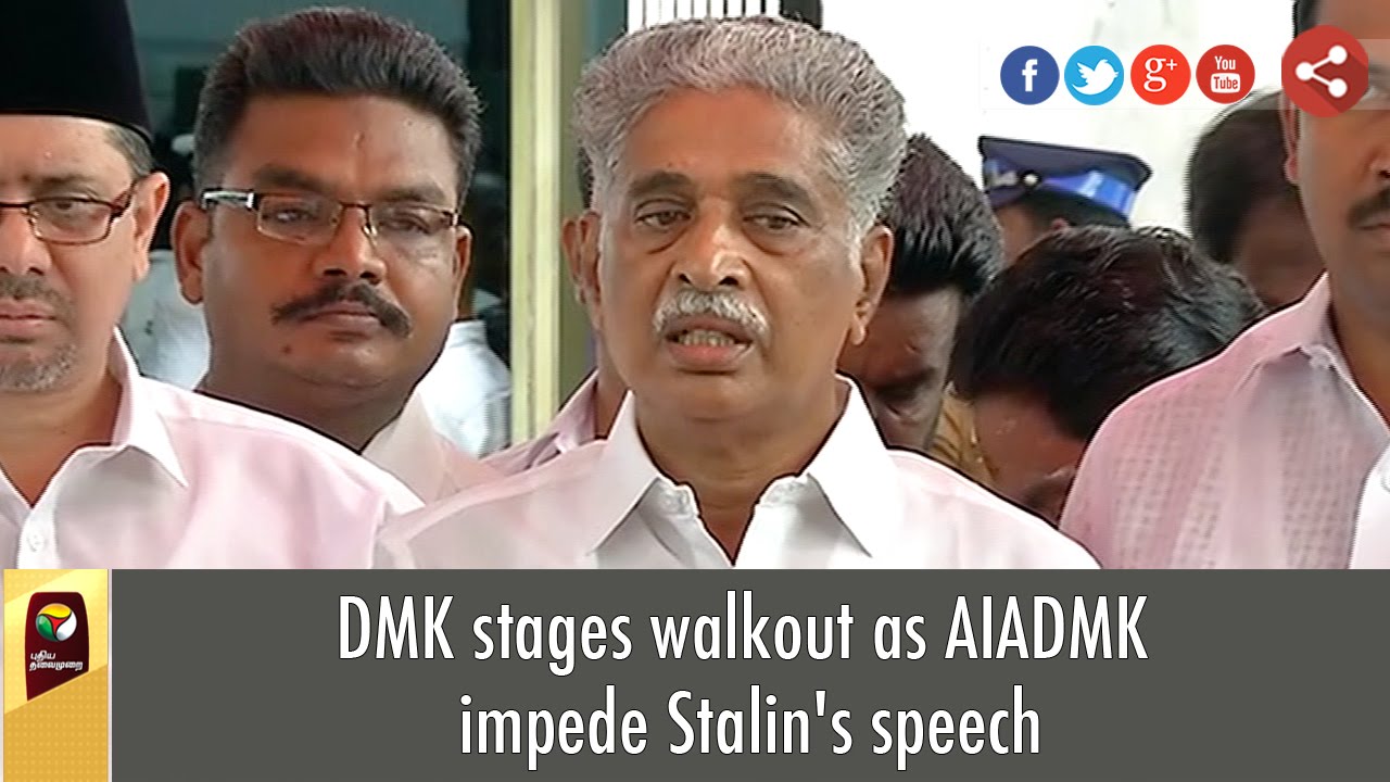 DMK stages walkout as AIADMK impede Stalin's speech
