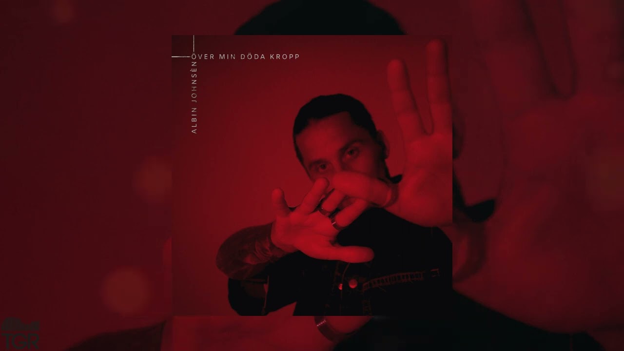 Albin Johns&eacute;n - &Ouml;ver min d&ouml;da kropp [Official Audio]