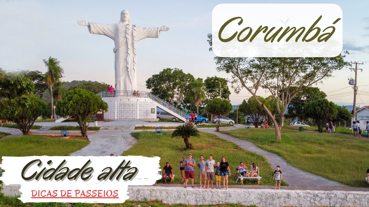 O que fazer em CORUMBÁ MS| Passeios na cidade alta e mirante do Cristo Rei do Pantanal