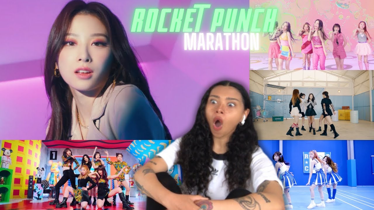 ROCKET PUNCH (로켓펀치) MARATHON! CHIQUITA / THE THE / TWINKLE STAR / JUICY / BOUNCY MV | REACTION!!