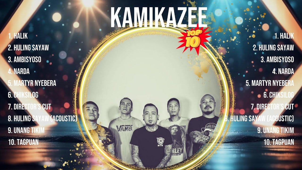 Kamikazee 2024 Songs ~ Kamikazee Music Of All Time ~ Kamikazee Top Songs