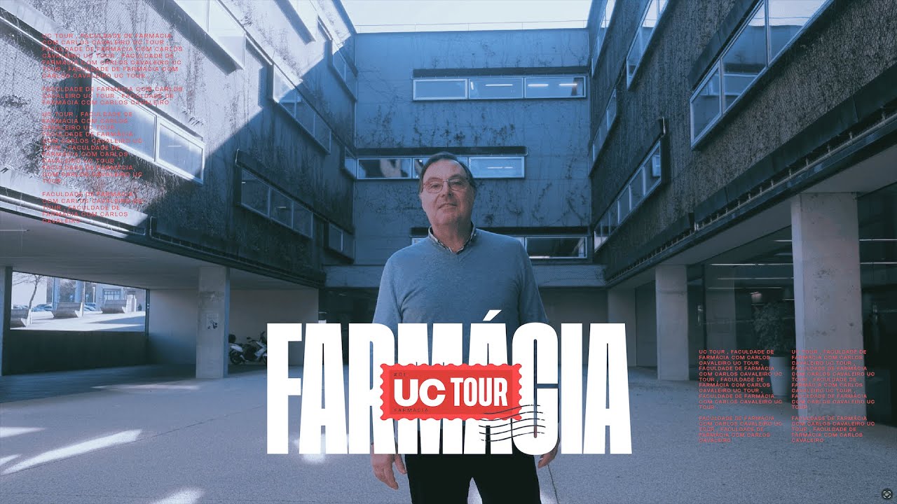 UC Tour: Faculdade de Farmácia da Universidade de Coimbra