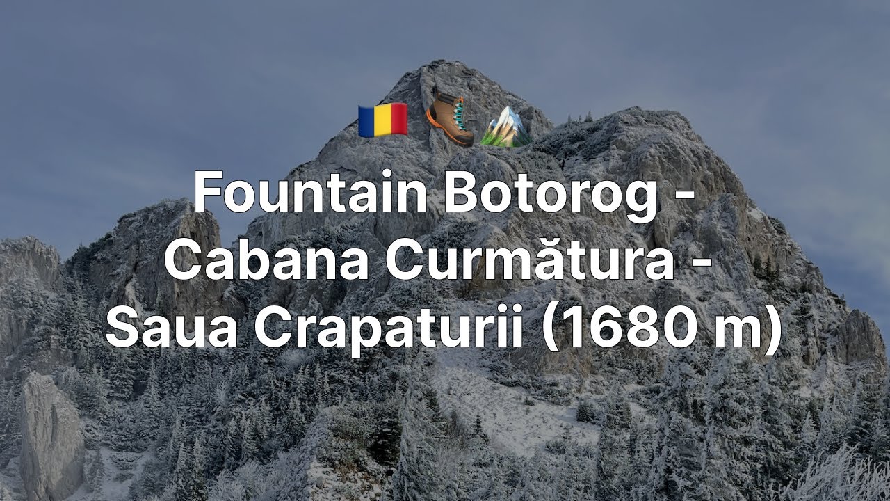 🏔️4K Fountain Botorog -Cabana Curmătura - Saua Crapaturii (1680 m) 🇷🇴 🥾
