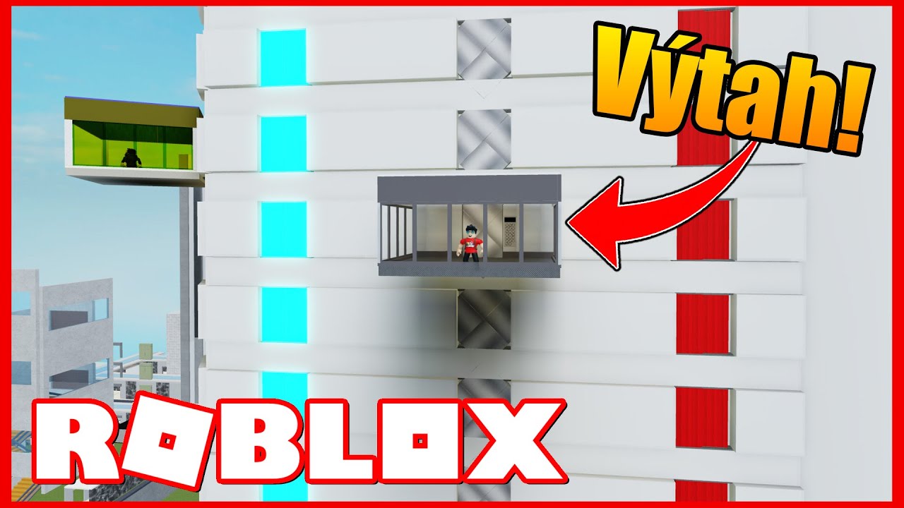 VLASTNÍM VÝTAH V ROBLOXU!😂
