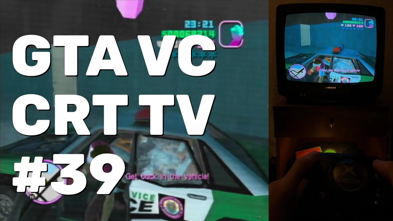 Grand Theft Auto: Vice City Walkthrough Part 39 (OG Xbox CRT TV)