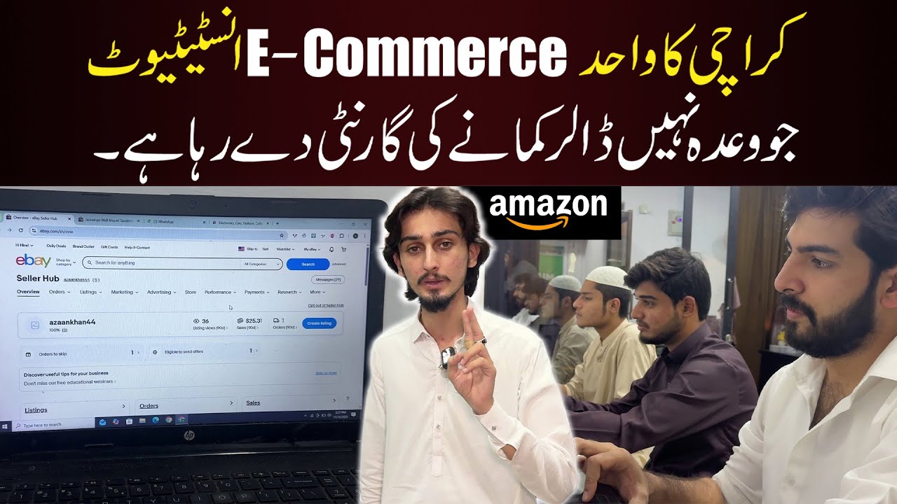 Karachi’s only E-Commerce institute with guaranteed dollar earnings