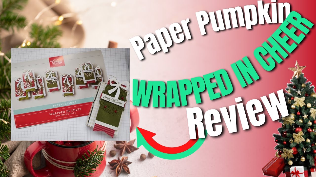 Paper Pumpkin Wrapped In Cheer Kit Review