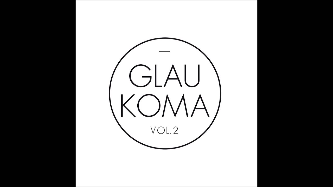 Glaukoma Vol.2 - 02. Egunon