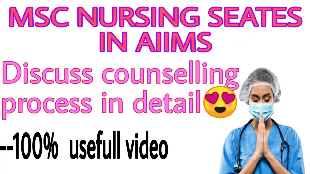 AIIMS Msc Nursing /Counselling Process/How to fill choices in counselling process /100% useful video