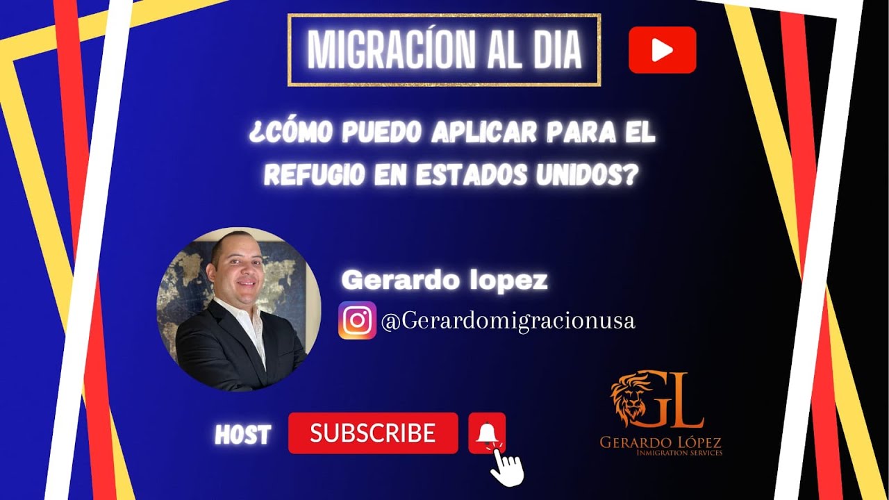 ¿Cómo puedo pedir Refugio para ir a Estados Unidos ?
