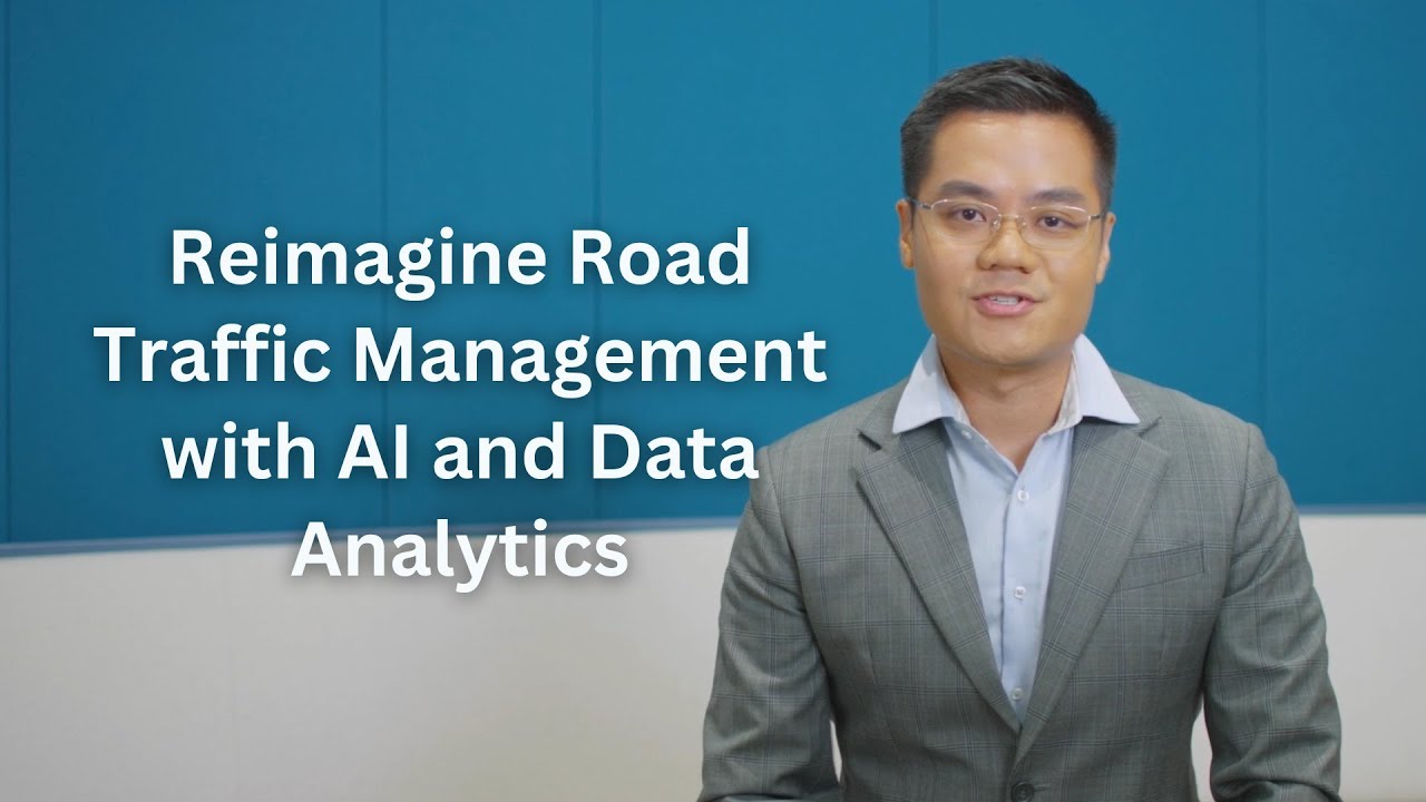 Reimagine Road Traffic Management with AI and Data Analytics