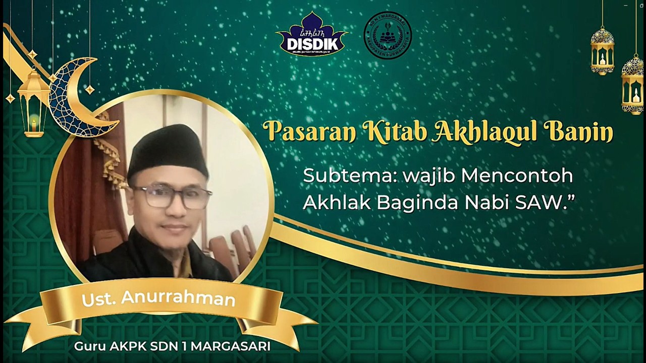 Ust  Anurrahman SDN 1 MARGASARI HARI KE 10