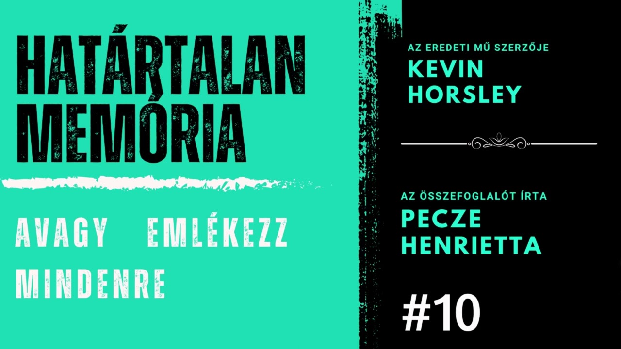 Határtalan memória, avagy emlékezz mindenre by Kevin Horsley