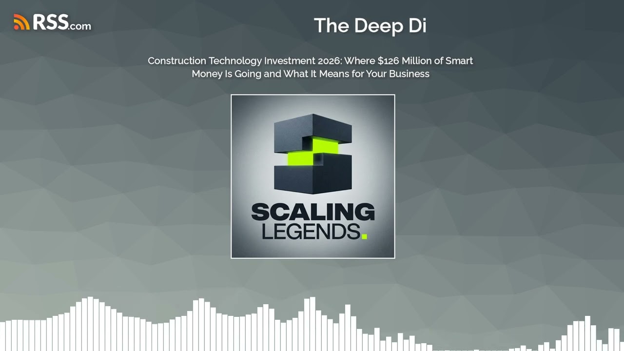 Construction Technology Investment 2026: Where $126 Million of Smart Money Is Going and What...