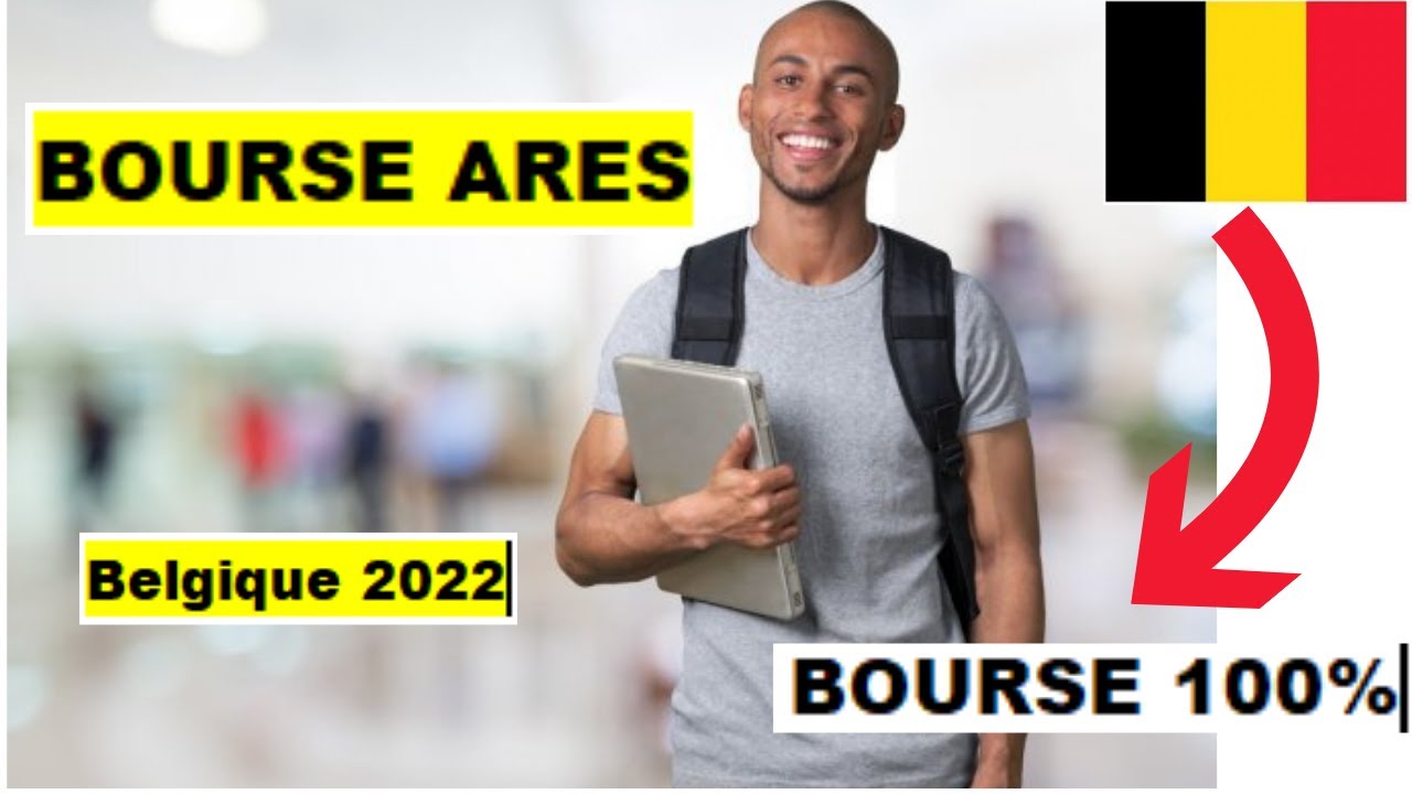 BOURSE ARES BELGIQUE 2022. TOUT CONNAITRE DES MODALITES DE CANDIDATURE 😀👍