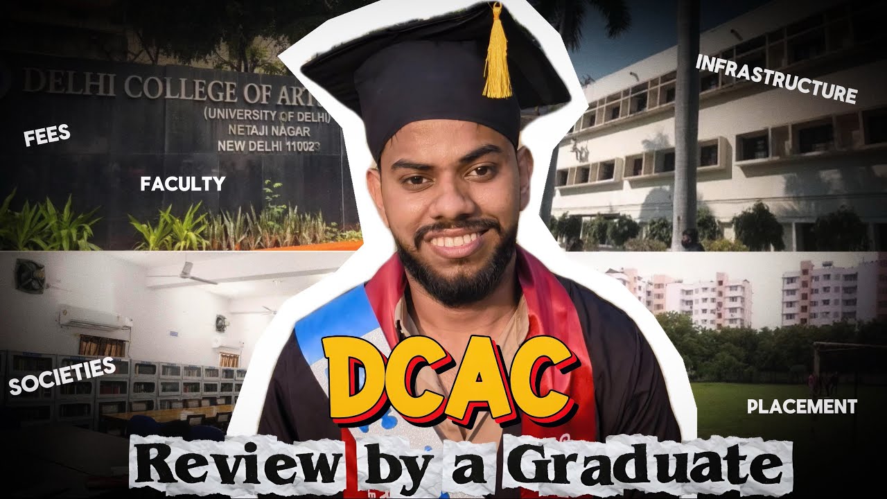 Before Choosing Delhi College of Arts and Commerce, Watch This First #dcac 