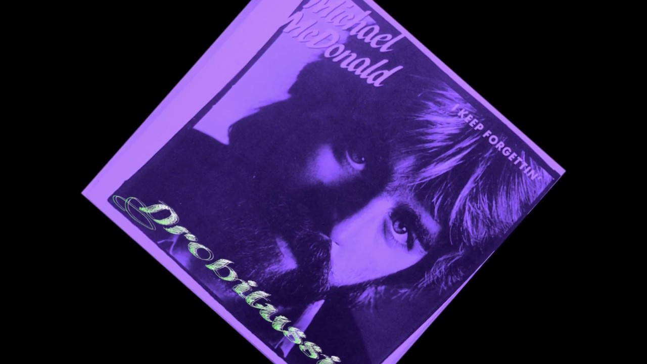 Michael McDonald - I Keep Forgettin' (screwed and chopped)