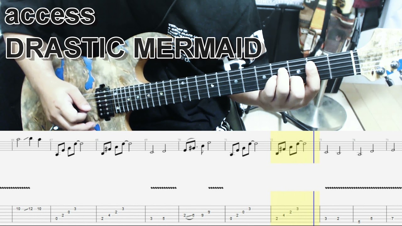 access - DRASTIC MERMAID ギター弾いてみた【tab有】guitar cover