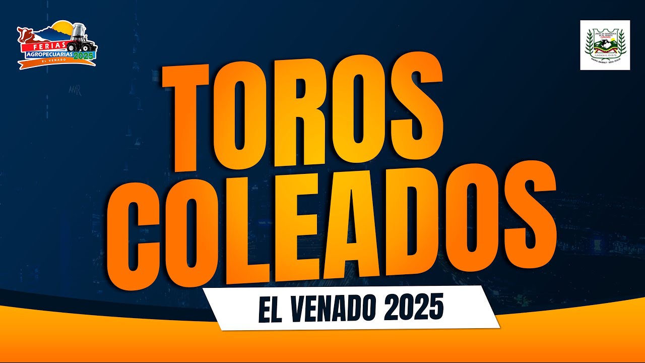 Toros Coleados el Venado 11 05 2025