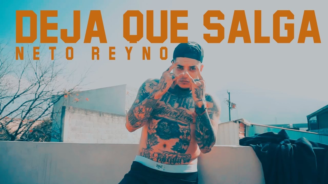 Neto Reyno - Deja Que Salga