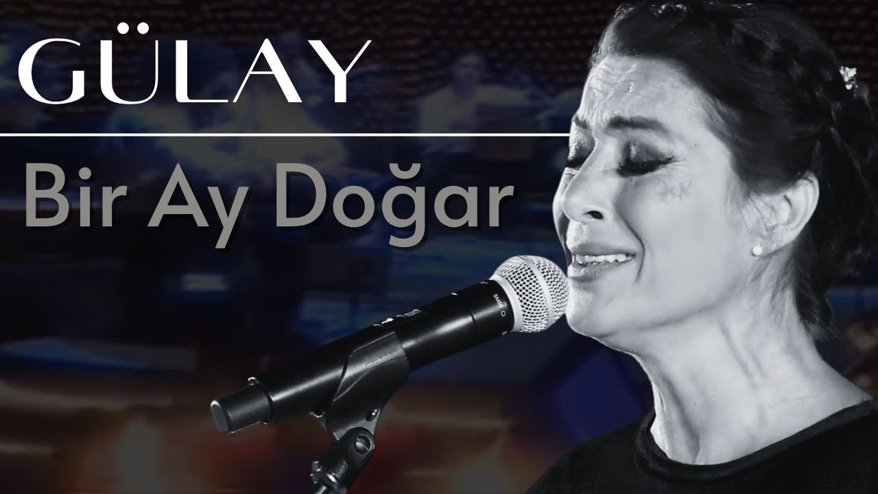 Gülay Sezer - Bir Ay Doğar İlk Akşamdan Geceden | Canlı Performans
