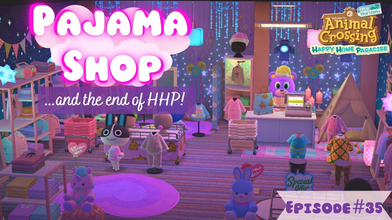Pajama Shop Build/ End of Happy Home! | Happy Home Paradise Ep #35 | Animal Crossing New Horizons