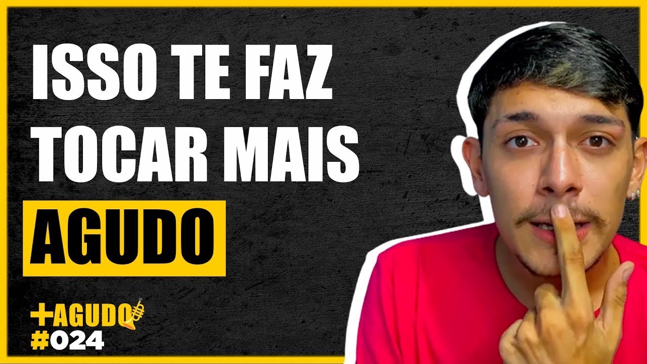 3 COISAS QUE TE FAZEM TOCAR NOTAS MAIS AGUDAS NO TROMPETE  | + AGUDO #24