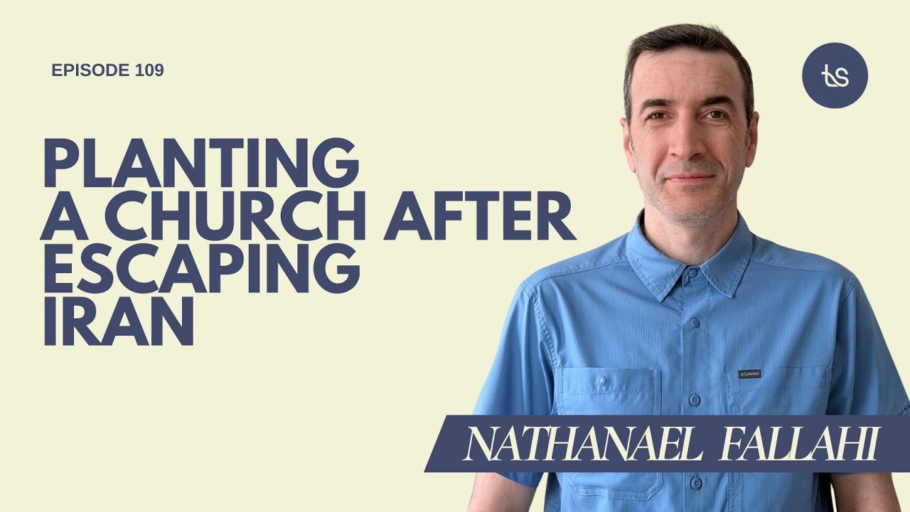 #109 - From Iran to Canada: The Costly Call of Following Jesus — with Nathanael Fallahi
