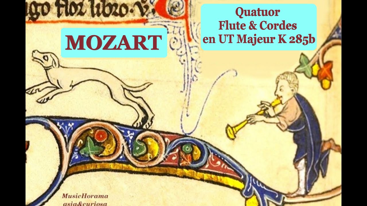MOZART Quatuor Flute & Cordes en UT Majeur K 285b - Maxence Larrieu & Le Trio Cassiopée