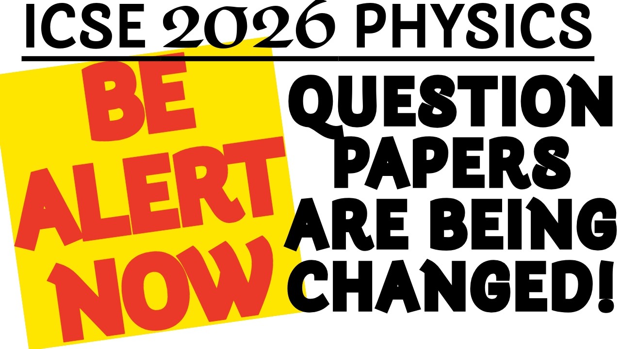 ICSE Class 10 Physics Exam 2026-Strict Rules Updated, ICSE Exams 2026 Physics question Paper🔥CHANGE?
