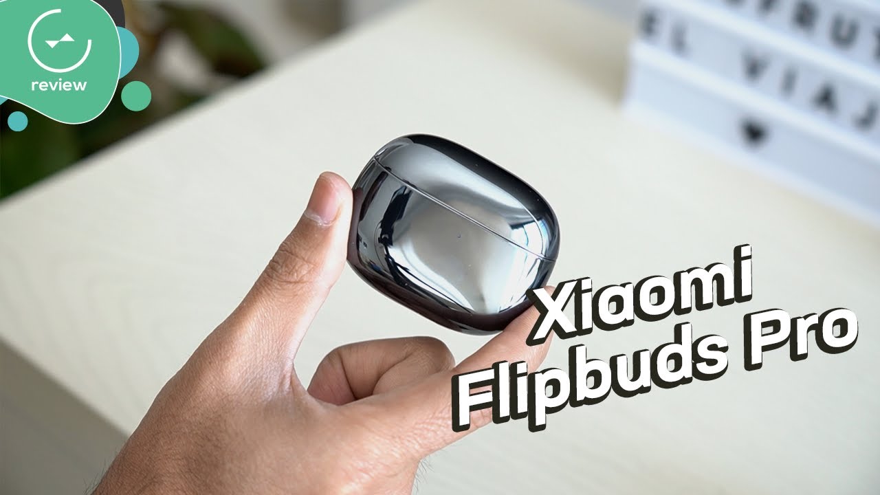 Xiaomi FlipBuds Pro | Review en español