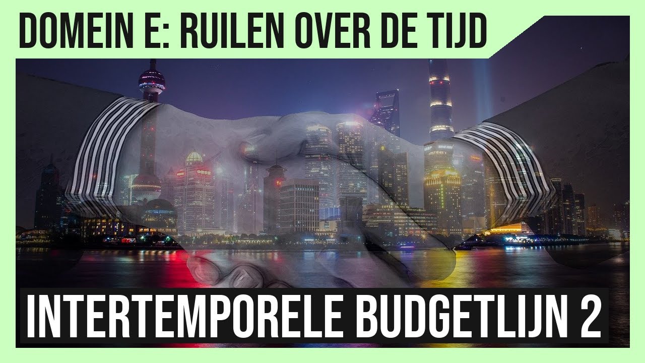 Uitleg Intertemporele Budgetlijn 2