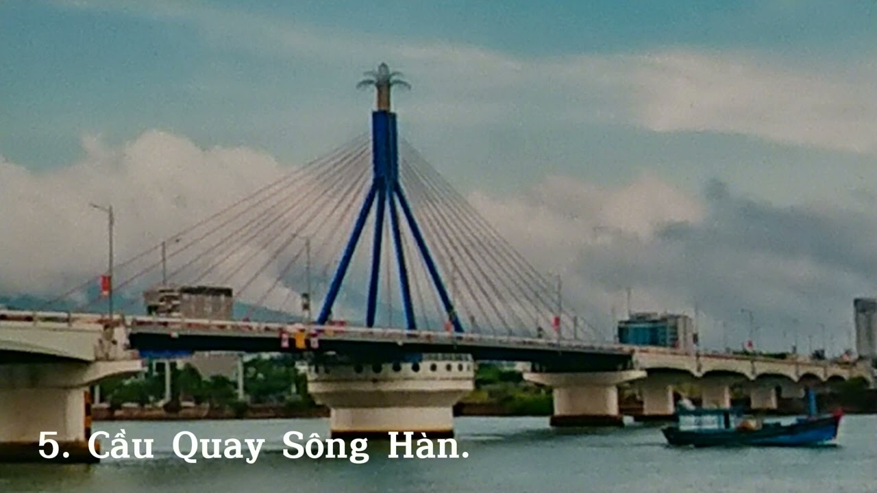 Top 11 cây cầu Đẹp nhất Việt Nam.