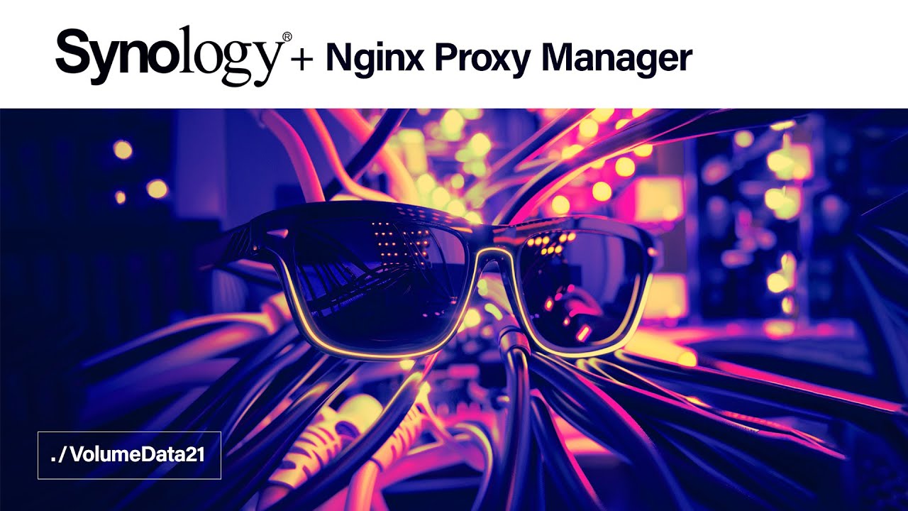 How to install Nginx Proxy Manager on a Synology NAS (Custom Domains!)