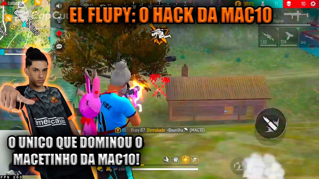 O HACK DA MAC10? EL FLUPY O CARA MAIS HACKUDO DO CENARIO JOGANDO DE MAC10, S&Oacute; MACETINHO!