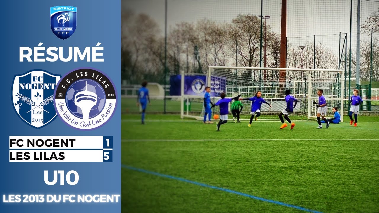Le FC Nogent lutte face aux Lilas mais s'incline 5-1 / U10A