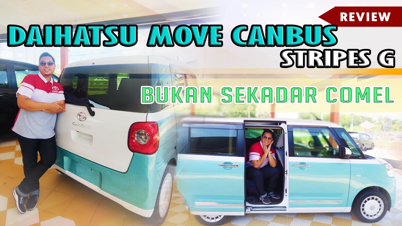Daihatsu Move Canbus Stripes  G: Kombinasi Praktikal, Teknologi & Jimat Minyak